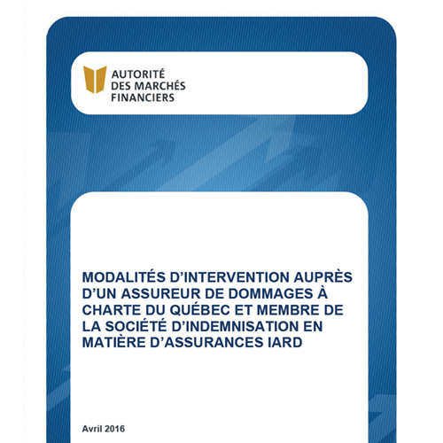 Modalités d’intervention auprès d’un assureur de dommages à charte du Québec et membre de la Société d’indemnisation en matière d’assurances IARD