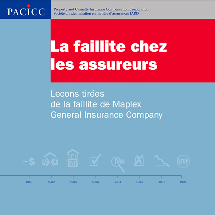 Leçons tirées de la faillite de Maplex General Insurance Company